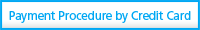 Payment Procedure by Credit Card